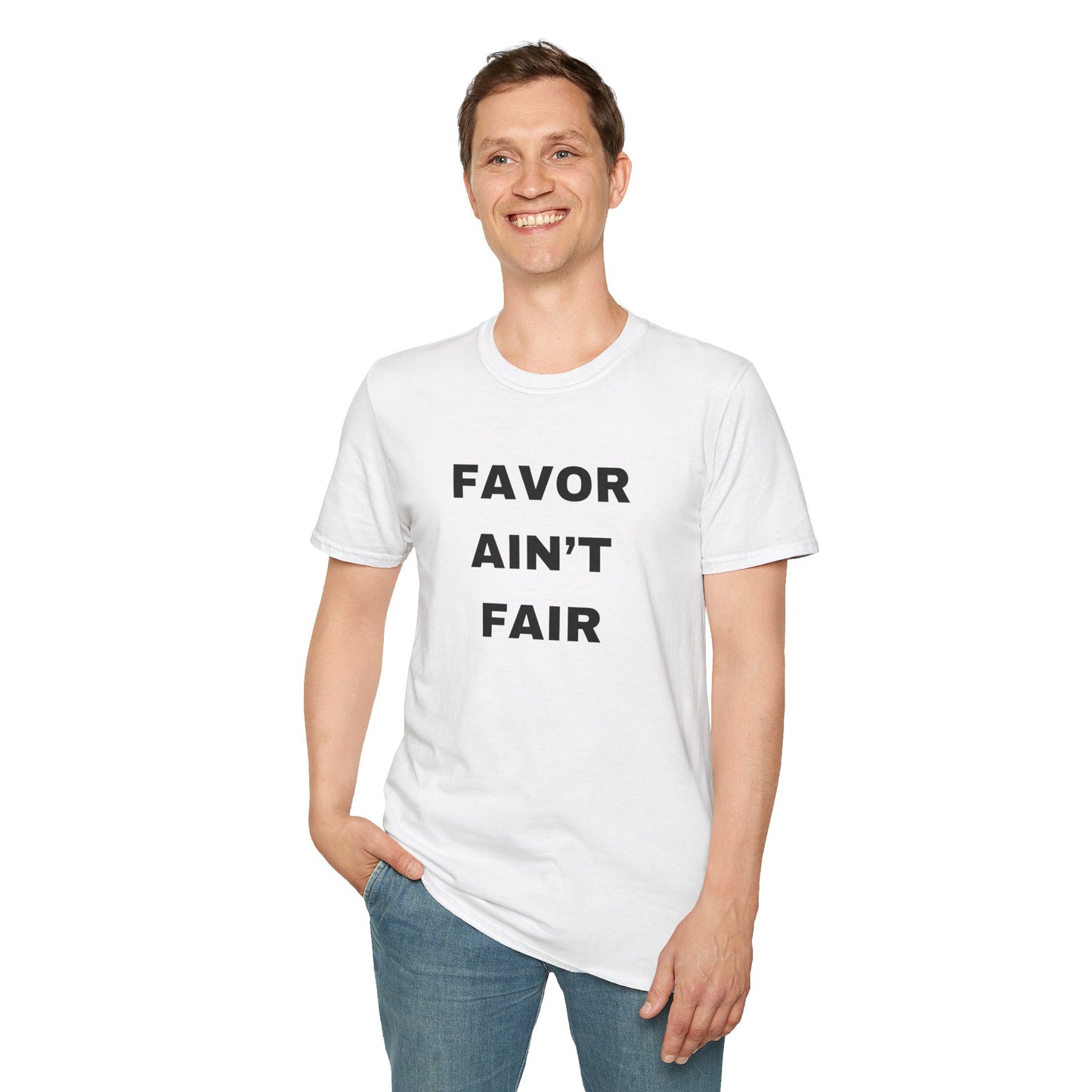 Favor Ain't Fair (Bold)