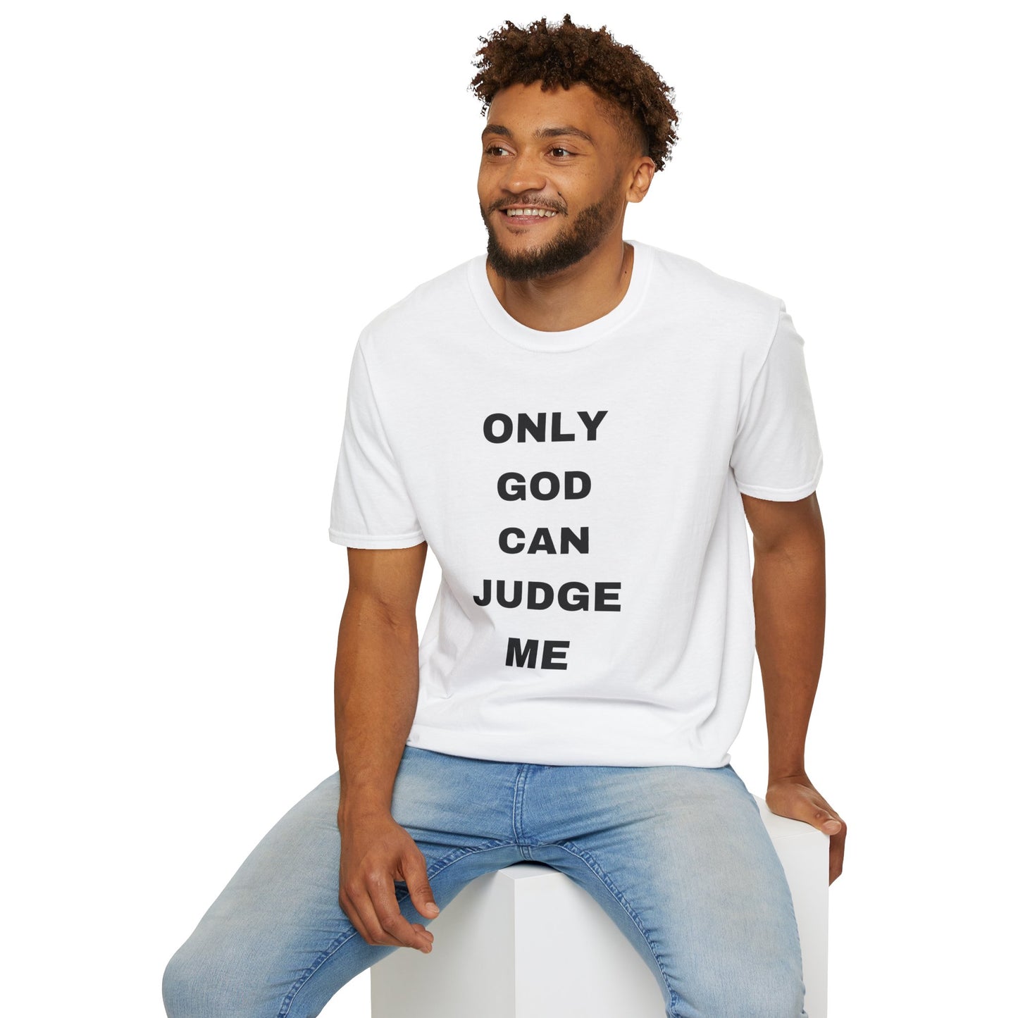 Only God Can Judge Me (Bold)