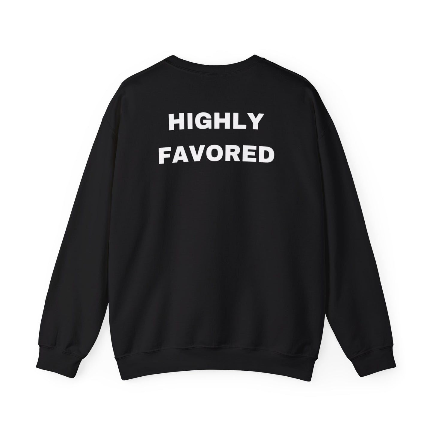 Highly Favored Crewneck