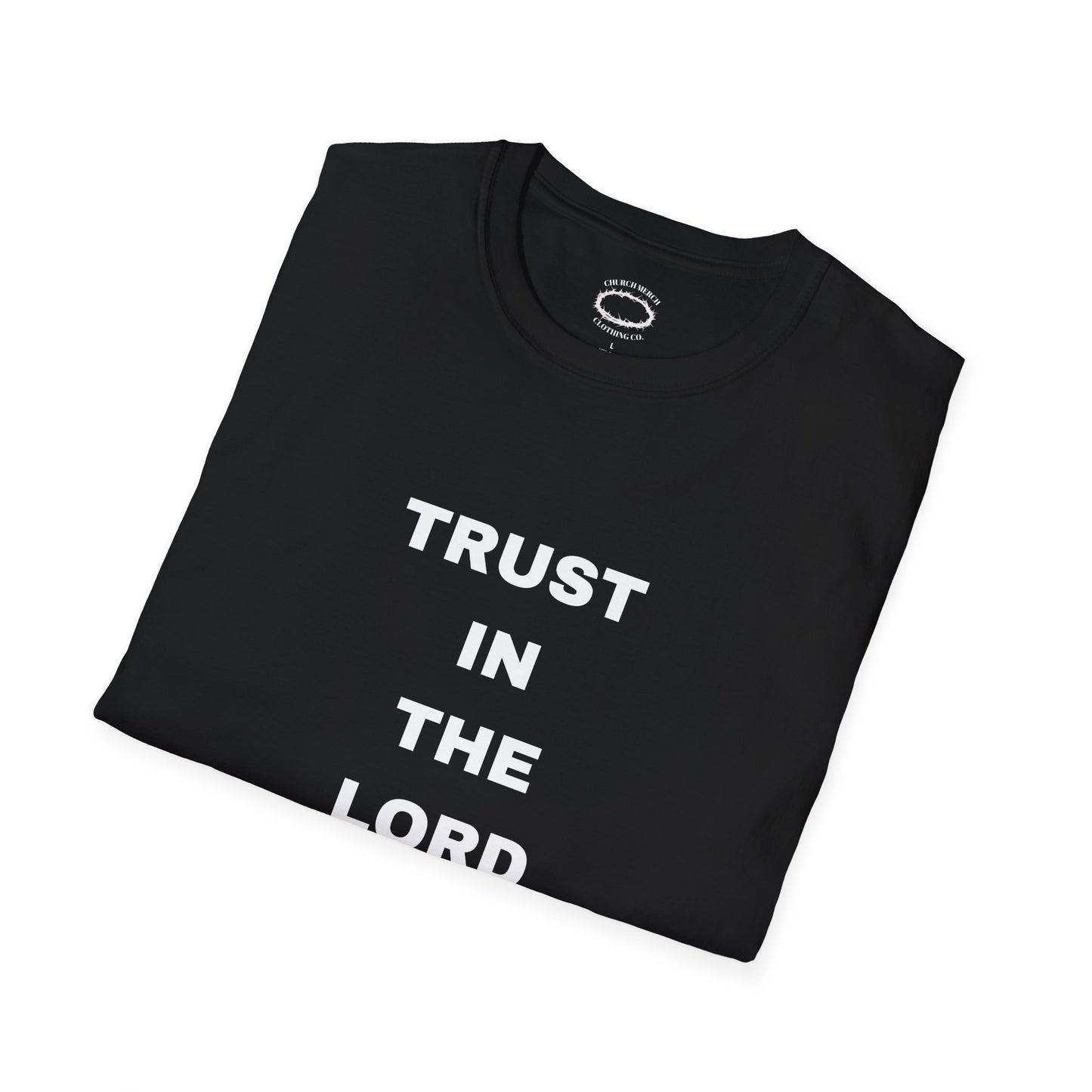 Trust in the Lord (Bold)