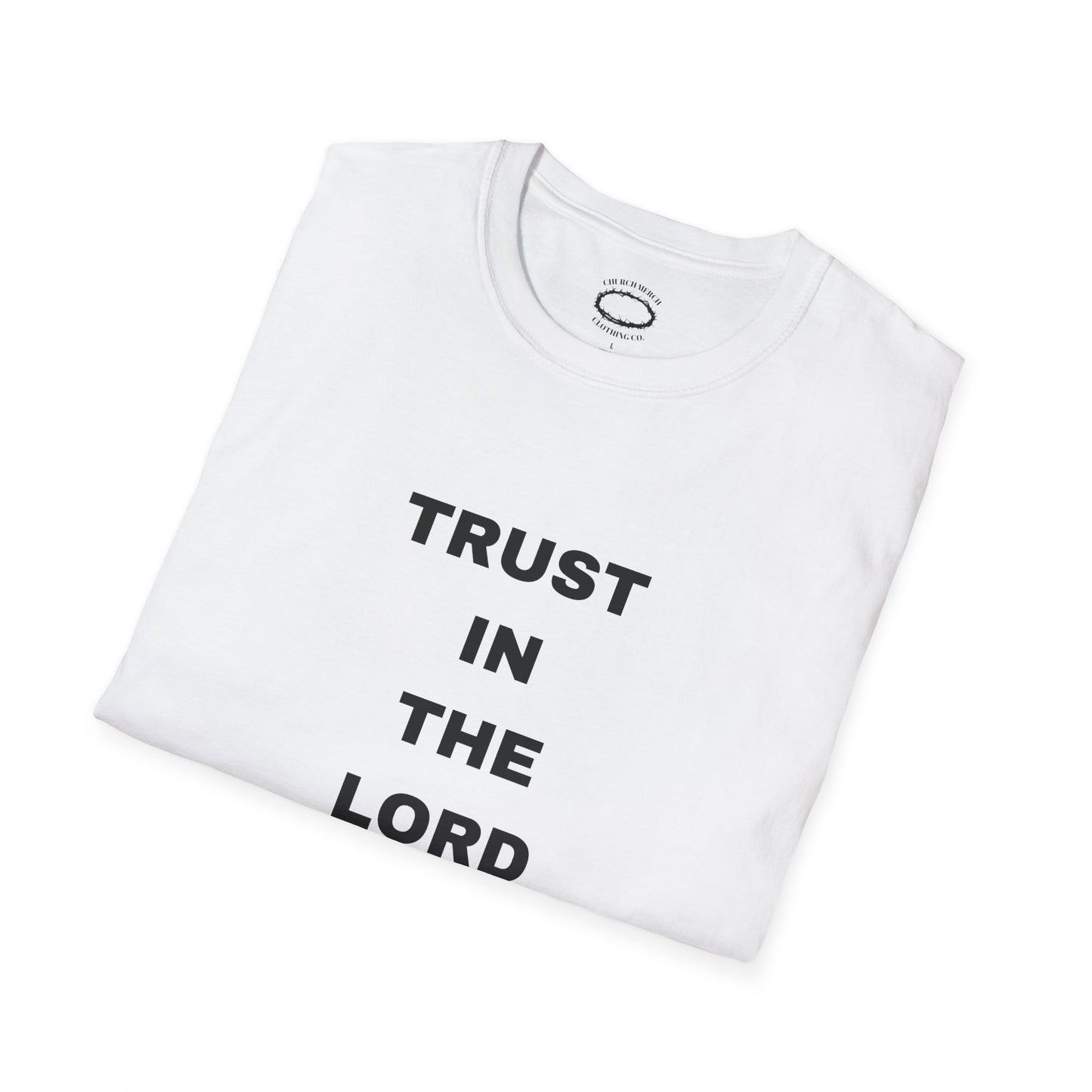 Trust in the Lord (Bold)