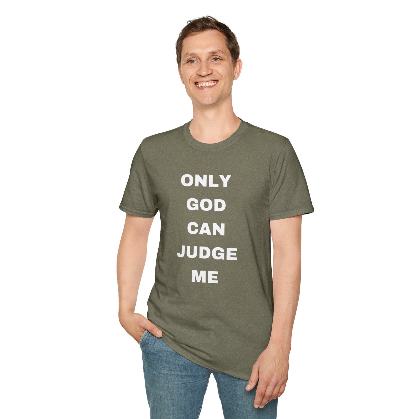 Only God Can Judge Me (Bold)