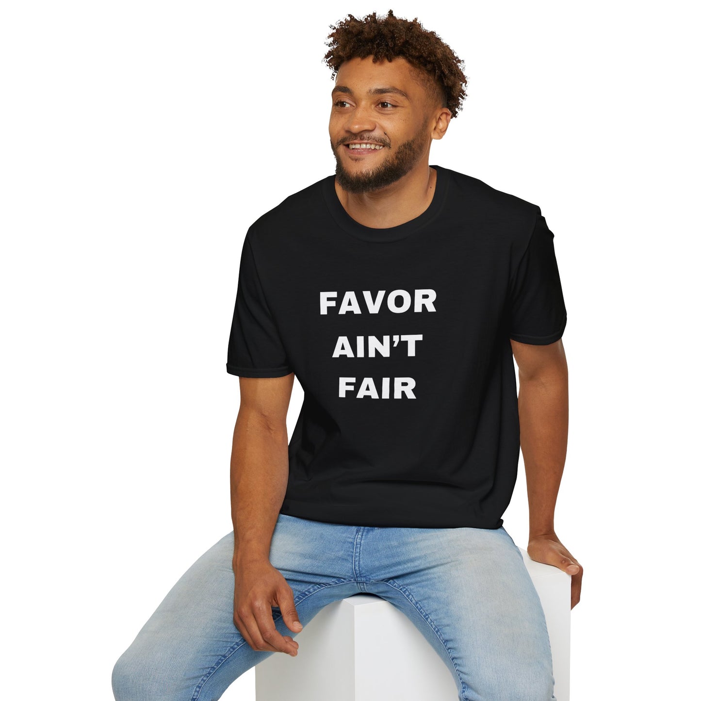 Favor Ain't Fair (Bold)